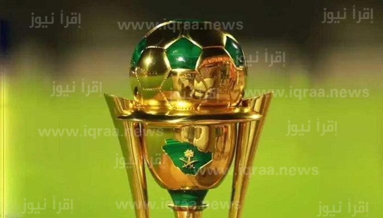 انطلاق أولى مباريات ربع نهائي كأس الملك السعودي لموسم 2023/2022 والقنوات الناقلة